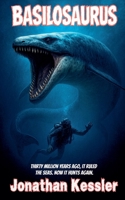 Basilosaurus (Basilosaurus Rising) B0GJKDCJ7F Book Cover
