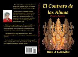 The Contract Of The Soul: A Message About Our Human-Spiritual Evolution 0979240808 Book Cover