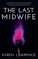The Last Midwife 1919376402 Book Cover