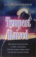 Tempest Raised 158851028X Book Cover