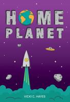 Home Planet 1622509668 Book Cover