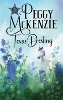 Texas Destiny (To Love A Lawman) B0D465RLVP Book Cover