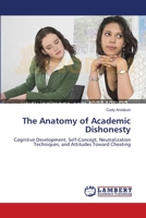 The Anatomy of Academic Dishonesty 3659363979 Book Cover