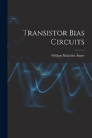 Transistor Bias Circuits 1014498473 Book Cover