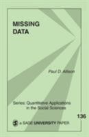 Missing Data (Quantitative Applications in the Social Sciences) 0761916725 Book Cover