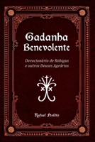 Gadanha Benevolente (Portuguese Edition) 6500666771 Book Cover
