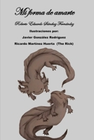 Mi forma de amarte. B08XLGJS1H Book Cover