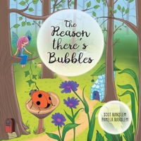 The Reason There's Bubbles 1525542230 Book Cover