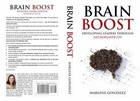 Brain Boost: Developing Leaders Through Neuroplasticity 1956253092 Book Cover