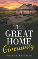 The Great Home Giveaway B0GRGWK5C7 Book Cover