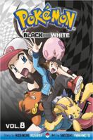 Pokémon Black and White, Vol. 8 1421542838 Book Cover