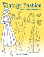 The Vintage Fashion Illustration Manual 0486824543 Book Cover