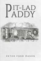 Pit-Lad Paddy 1398407097 Book Cover