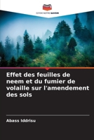 Effet des feuilles de neem et du fumier de volaille sur l'amendement des sols 6208681529 Book Cover