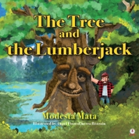 The Tree and the Lumberjack 1640865349 Book Cover