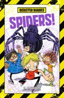 Spiders! 1250135656 Book Cover