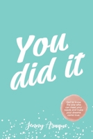 You did it B08CWM9V57 Book Cover