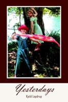 Yesterdays 1425709060 Book Cover