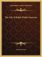 Life of Ralph Waldo Emerson 1016194331 Book Cover