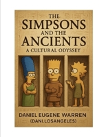 The Simpsons A Cultural Odyssey: Volume 1 B0FK3WFFLV Book Cover