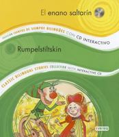 El enano saltarín / Rumpelstiltskin: Colección Cuentos de Siempre Bilingües con CD interactivo. Classic Bilingual Stories collection with interactive CD 8444146919 Book Cover