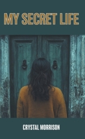 My Secret Life 1038325889 Book Cover