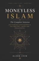 MONEYLESS ISLAM: Complete Solution B0GVDPJ4PM Book Cover
