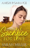Sacrifice for Love B085QB9J55 Book Cover