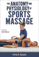 The Anatomy and Physiology of Sports Massage 1718238215 Book Cover