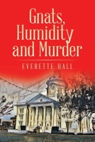 Gnats, Humidity and Murder 1665757728 Book Cover
