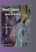 Heart Failure: Bench To Bedside (Contemporary Cardiology) 161779693X Book Cover