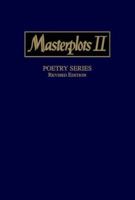 Masterplots Ii: Poetry (Masterplots Ii) 1587650371 Book Cover