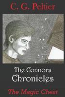 The Connors Chronicles: The Magic Chest 1530839955 Book Cover