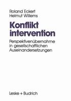 Konfliktintervention: Perspektivenubernahme in Gesellschaftlichen Auseinandersetzungen 3322958892 Book Cover