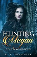 Hunting Megan 1955160082 Book Cover