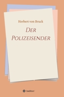 Der Polizeisender 3347393007 Book Cover