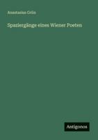 Spaziergänge eines Wiener Poeten 3386453627 Book Cover