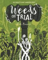 Weeds on Trial 1910821276 Book Cover