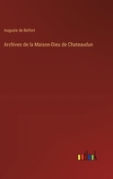 Archives de la Maison-Dieu de Chateaudun 3385020174 Book Cover