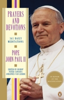 Prayers and Devotions: 365 Daily Meditations; from John Paul II 0670861790 Book Cover