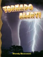 Tornado Alert (Disaster Alert!) 0778716279 Book Cover