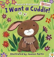 I Want a Cuddle (Orchard Picturebooks) 1408334321 Book Cover