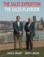 The Sales Expedition, The Sales Playbook 1792476035 Book Cover