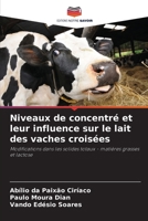 Niveaux de concentré et leur influence sur le lait des vaches croisées (French Edition) 6209612954 Book Cover