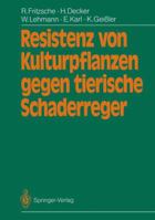 Resistenz Von Kulturpflanzen Gegen Tierische Schaderreger 3642727980 Book Cover