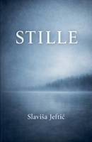 Stille (German Edition) B0GJBM9LM9 Book Cover
