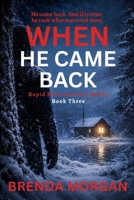 When He Came Back B0H2QSNM1R Book Cover