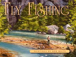Art of Fly Fishing Calendar 2021 Wall 1631143336 Book Cover