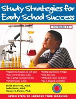 Study Strategies for Early School Success (Seven Steps Family Guides series) 1886941556 Book Cover