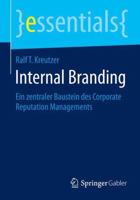 Internal Branding: Ein Zentraler Baustein Des Corporate Reputation Managements 3658068884 Book Cover